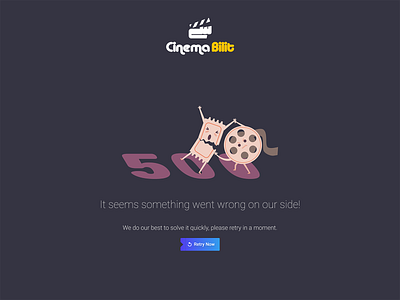 Dark UI 500 Error Page illustration movies tickets ui design uidesign uiux