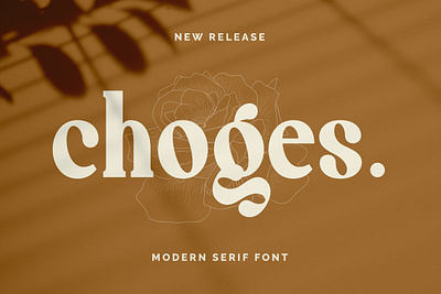 Choges - Modern Serif Font clean design elegant handwriting handwritten lettering logo logo fonts luxury modern modern fonts modern serif modern serif font professional script serif font serif fonts simple web design website