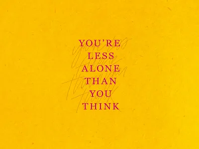 You're less alone than you think art design graphic design handlettering lettering type typography