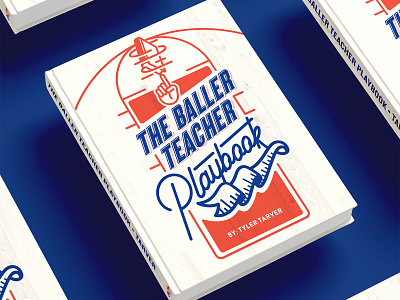 Baller Teacher Playbook cover design academic arkansas athletic book cover branding design education identity illustration retro sports typography vintage