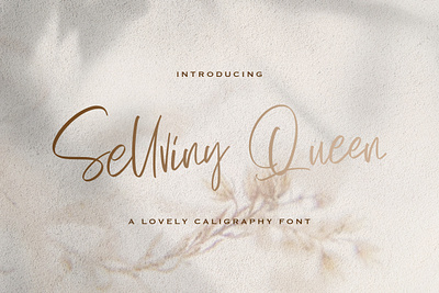 Sellviny Queen - Handwritten Font calligraphy casual elegant feminime handdrawn handlettering handwritten ligature logotype lovely luxury modern signature stylish whimsical