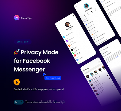 Privacy Mode for Facebook Messenger branding case study dark mode design facebook figma graphic design light mode messenger mobile app privcey mode product re design ui ux