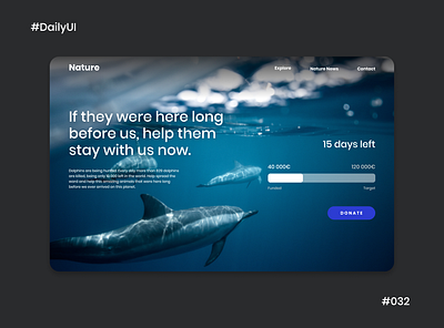#DailyUI #032 Crowdfunding Campaign animals crowdfunding crowdfunding campaign daily 100 challenge dailyui design desktop donate ui userexperience userinterface ux web website