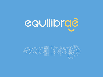 Brand Identity - Equilibraê balance branding brandingdesign food grid gridlogo happiness healthy identity branding identitydesign logo logodesign logotype snacks