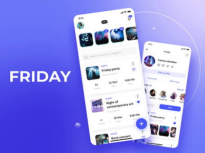 Friday App animation app app design club design event mobile motion party planning social network ui ui design user experience user interface ux