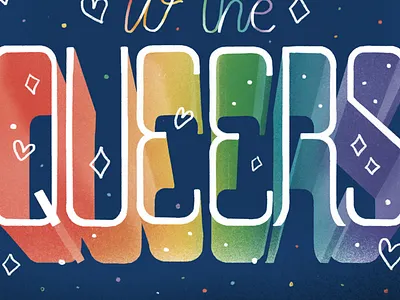 Cheers to the Queers colorful hand lettering illustration lettering pride procreate rainbow