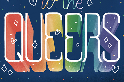 Cheers to the Queers colorful hand lettering illustration lettering pride procreate rainbow