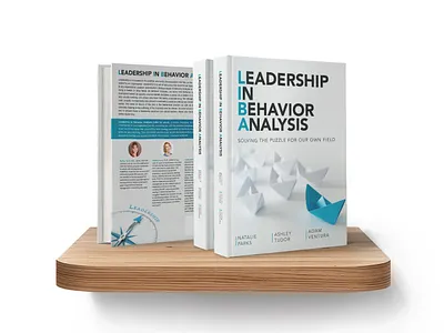 Book Cover & Interior Design - Leadership In Behavior Analysis book cover book cover design book interior book interior design book layout self publishing