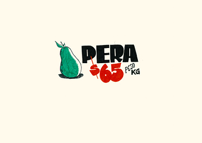 Pera fruit fruitshop illustration lettering mexico pear pera peso typography