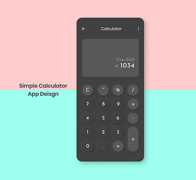 Simple Calculator UI app calculator calculator app calculator ui dailyui dailyui004 dailyuichallenge design minimal ui