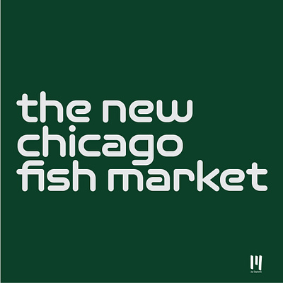 The New Chicago Fish Market branding design fish logo market personal project typography
