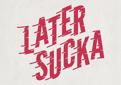 LATER SUCKA branding design flash flat fun funky illustration logo speed typogaphy vector