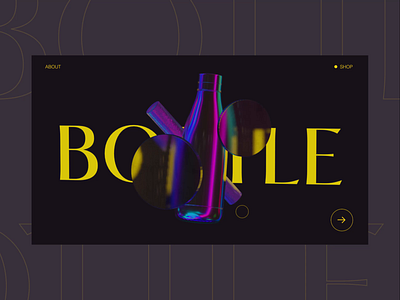 Iridescent 3d blender bottle branding concept design illustration iridescence landing page typography ui web