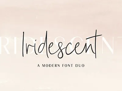 Iridescent - Modern Font Duo download fonts font font design font duo fonts graphic design handmade font handwriting lettering modern font modern fonts new fonts retro font script font signature font typeface typeface design typefaces typography vintage font