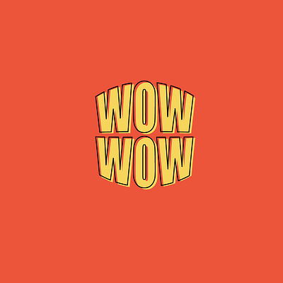 wow wow basic colorful illustration illustrator lettering logo minimal outline red redesign retro soup sticker typography ui vector whoa woah wow yellow