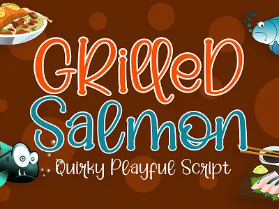 Grilled Salmon beautiful card crafty font cute fashion fonts handwriting handwritten lettering lovely minimalist modern playful professional quirky quotes sweet typeface typography vintage