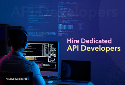 Hire Dedicated API Developers api api developer api development api development company api development service design ui