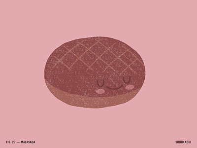 100 Day Project — Day 27 100dayproject artist editorialillustration foodart foodillustration foodillustrator hawaii illustration illustrator malasada