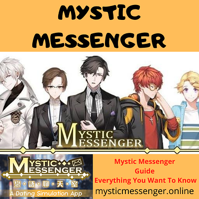MYSTIC MESSENGER GUIDE – EVERYTHING YOU WANT TO KNOW messenger mystic