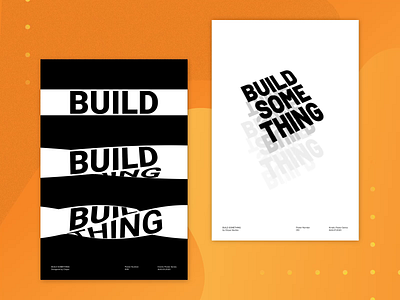 Build Something - Kinetic Posters 009 & 010 after effects animation c4d design kinetic poster poster type poster