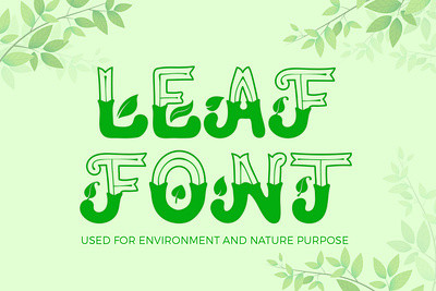 Leaf Font earthy fonts eco font ecological font enviro font environment font fall leaf font flower font fonts with vines and leaves free fonts green font leaf font leafy font nature font nature fonts organic font plant font souvenir font sweet leaf font tree font wood fonts