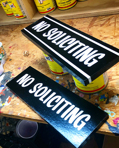 NO SOLICITING painted sign branding design lettering sign painting typography