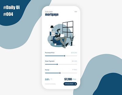Daily UI #004 • Mortgage Calculator app daily ui daily ui 001 dailyui dailyui 001 dailyui 004 design illustration ui uiux ux
