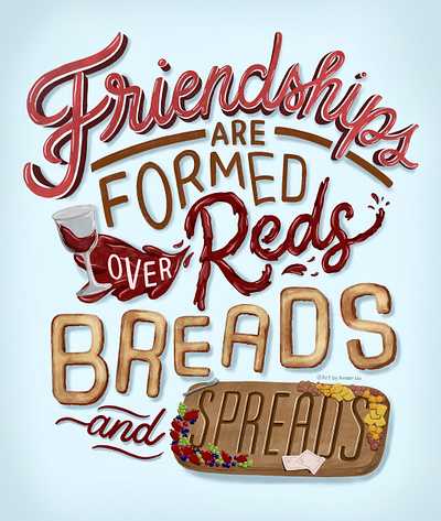 Friendships Are Formed Over Reds Breads and Spreads design friendship quote girl quote handlettering illustration lettering procreate quote quote drawing typography typography design