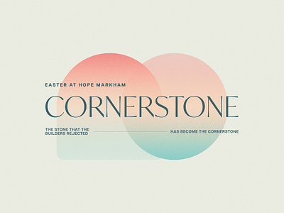 Sermon Series // Cornerstone church graphics easter graphic design sermon series