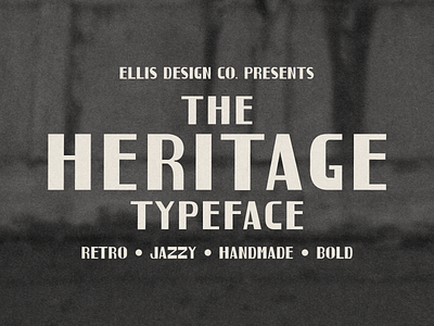 Heritage Retro Typeface 60s 70s custom font font graphic design handmade handmade font jazz jazz font jazz logo jazz type jazzy lettering retro retro type type typeface typography vintage vintage type