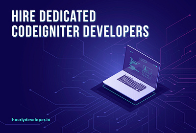 Hire Dedicated CodeIgniter Developers