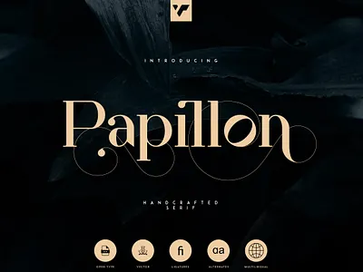 PAPILLON - HANDCRAFTED SERIF FONT app brand branding creative font illustration lettering logo minimal serif typeface ui ux vector web