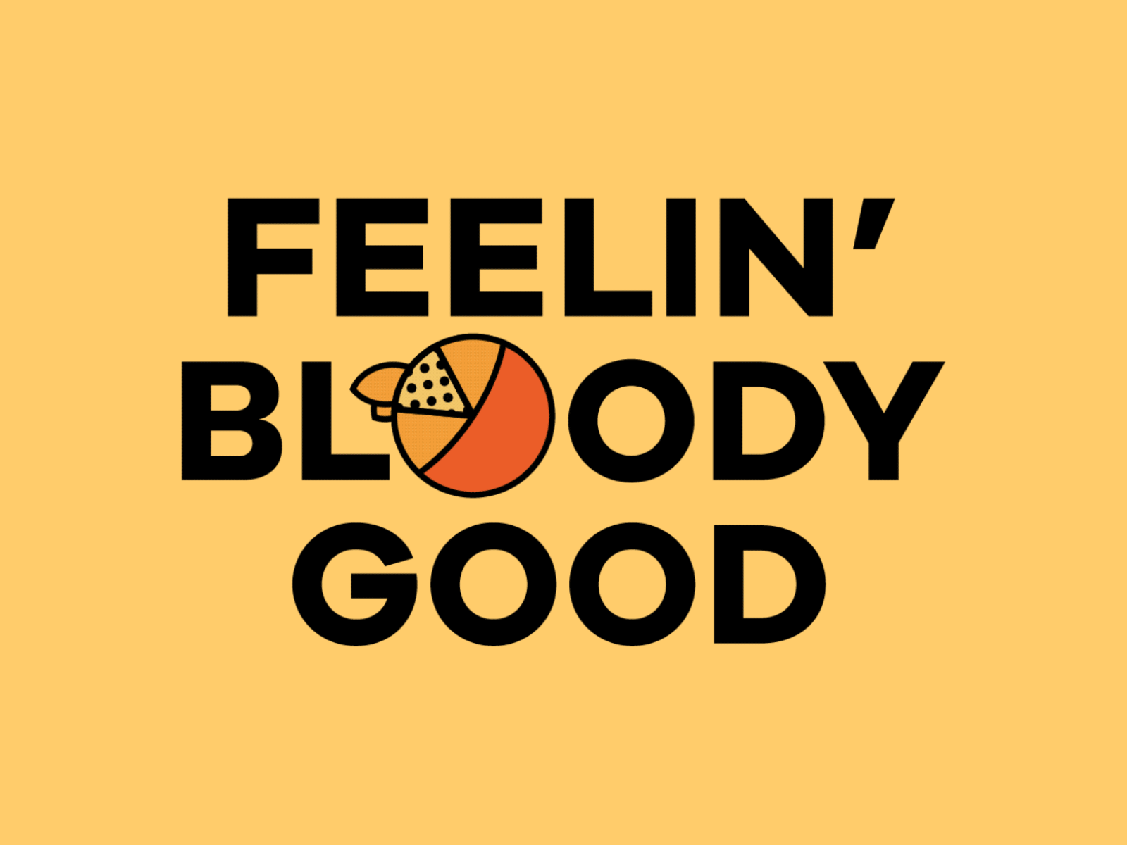 FEELING Bl🍊ODY GOOD animation branding design graphic icon ident illustration madebyanalogue motion splash vector video