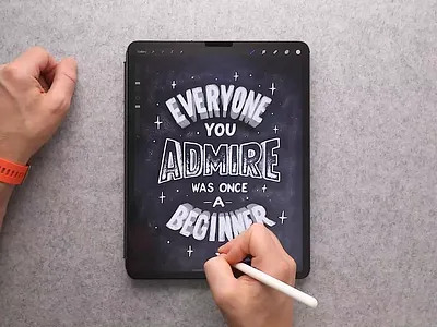 Everyone you Admire was once a Beginner calligraphy design hand lettering lettering procreate texture type typography video