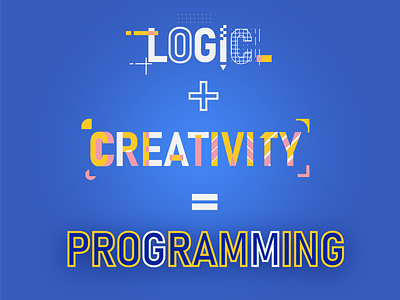 Logic + Creativity creativity illustrator logic programming quote