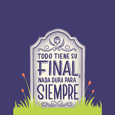 Todo tiene su final colors design illustration lettering lettering art letters procreate procreate art procreateapp typography