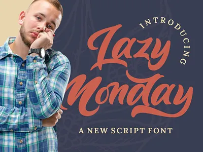 Lazy Monday - Bold Script Font bold brush calligraphy font groovy handdrawn handlettering logotype multilingual puaencode retro script stylish vintage
