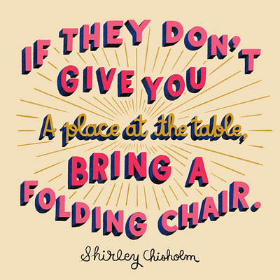 Shirley Chisholm Quote letter letterer lettering lettering art lettering artist procreate procreate app procreate art procreate lettering