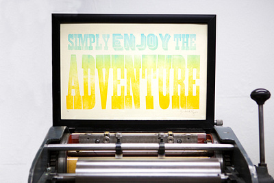 Enjoy the Adventure letterpress poster wood type