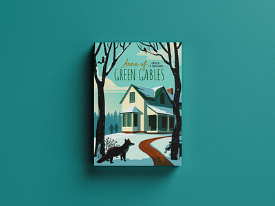 Anne of Green Gables Children's Book Cover anne of green gables book book cover fox illustration layout literature publishing whimsical winter youthful