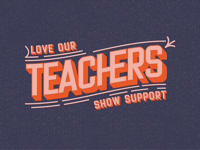 Love Our Teachers brand design brand identity branding design design graphic design identity design illustration logo logo design logotype type typogaphy vector