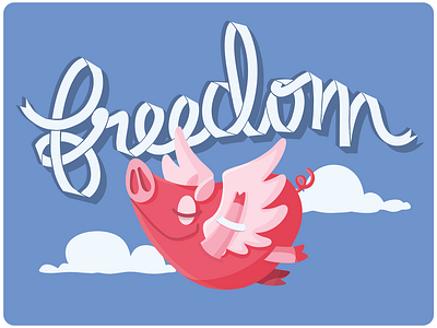 Freedom artwork childrens book colours creative digitalart drawing flat flatdesign flyingpig freedom funny graphicdesign illustration kids lettering pig ribbon tales typography