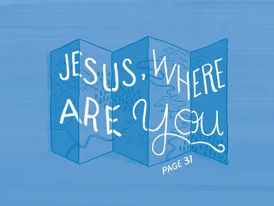Jesus, where are you alliance cmacan hand lettering lettering magazine illustration
