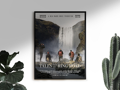 Tales from the Ring Road adobe adventure design friends hike iceland movie movie poster photoshop poster print typogaphy