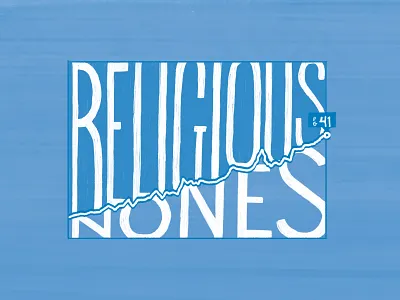 Religious Nones alliance cmacan hand lettering lettering magazine illustration typography