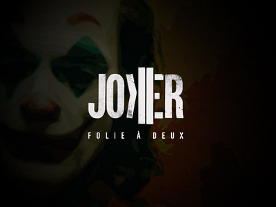 Joker Folie à Deux - Joker 2 Logo Concept dc joker dc movie logo folie à deux logo joker joker folie à deux logo joker logo concept
