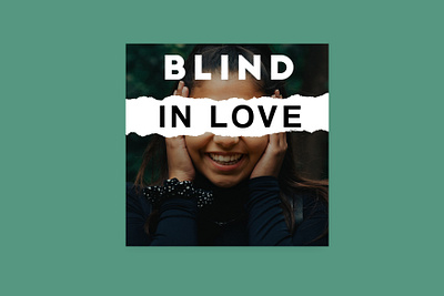 blind in love pod art branding cover art podcast podcast art podcast cover podcast cover art typography