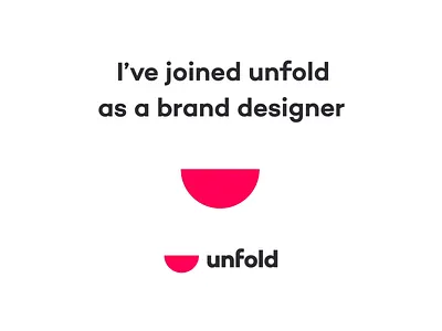 I've Joined Unfold 🍉 2d animation brand branding colour cute designer fun icon illustration jkane logo team type unfold vector