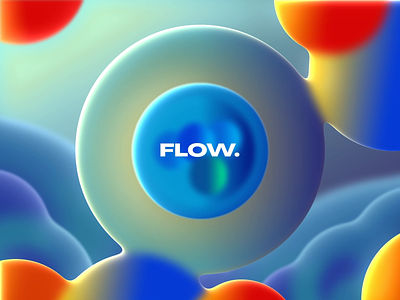 FLOW. - Meditation animation blobs calm gradient liquid meditation mindfulness motion motion graphics smooth