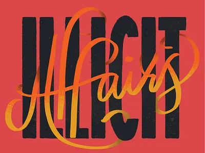 Illicit Affairs casual script design handlettering lettering lyrics music procreate sanserif taylor swift typography